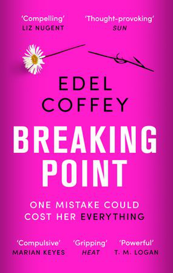Breaking Point - The most gripping debut of the year - you won't be able to look away (ebok) av Edel Coffey