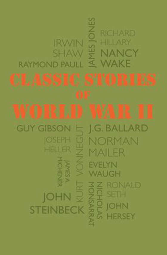 Classic Stories of World War II