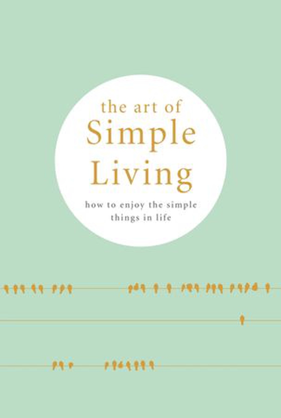 The Art of Simple living