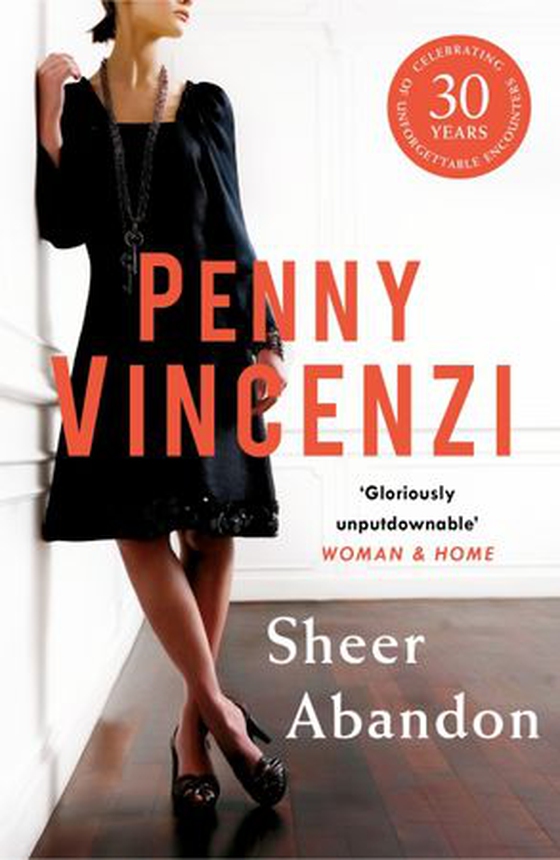 Sheer Abandon - The stunning novel of one desperate act - and a fight for survival (ebok) av Penny Vincenzi