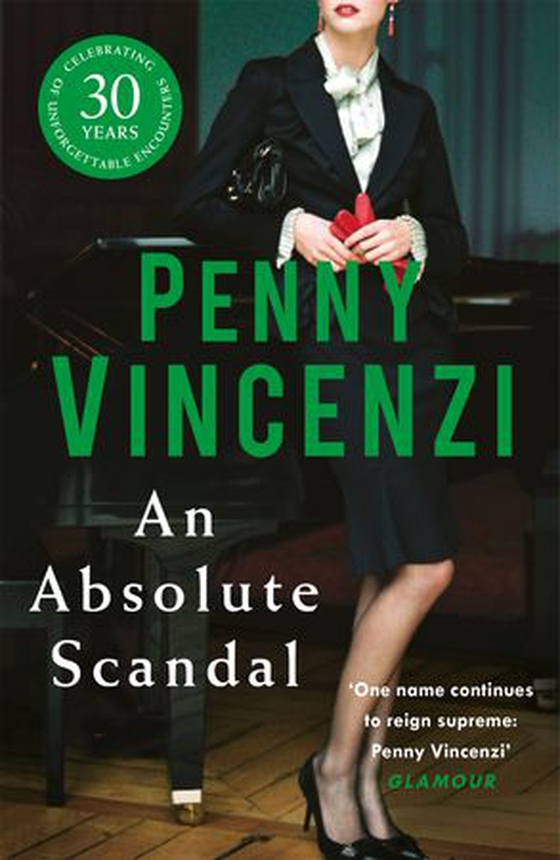 An Absolute Scandal - Money makes a powerful world - until it all comes crashing down (ebok) av Penny Vincenzi