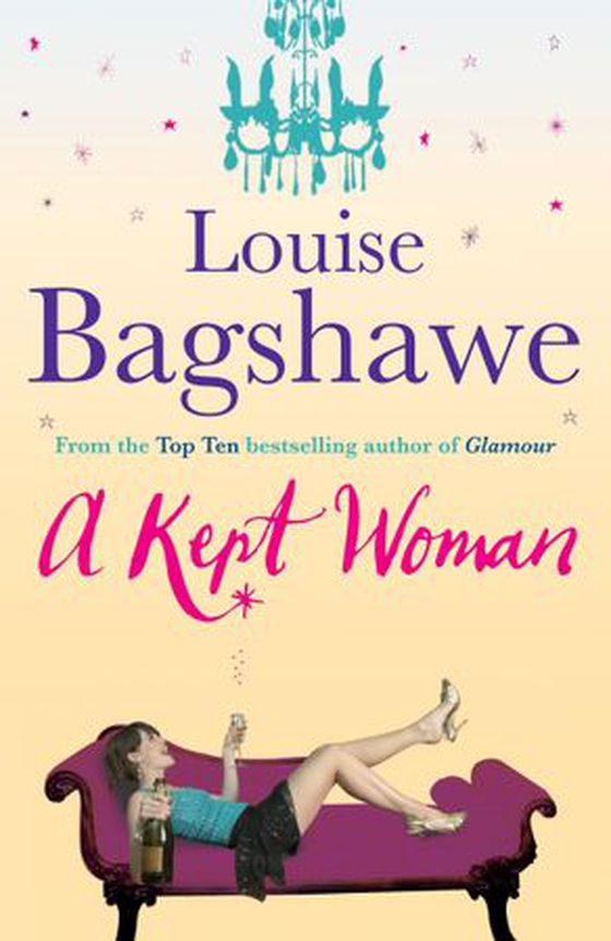 A Kept Woman (ebok) av Louise Bagshawe