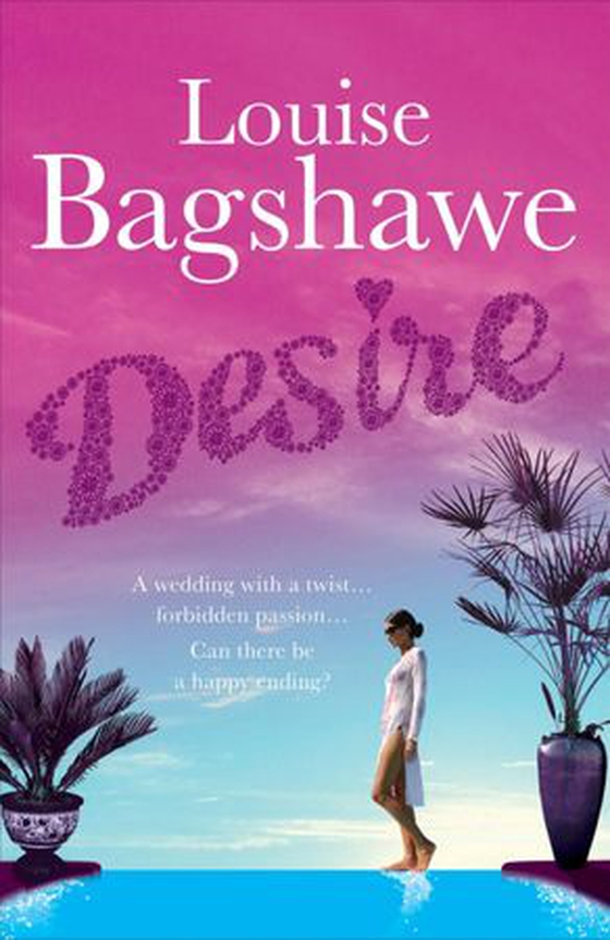 Desire (ebok) av Louise Bagshawe