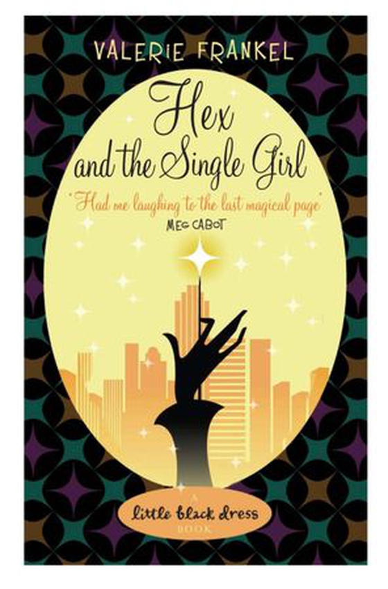 Hex and the Single Girl (ebok) av Valerie Frankel