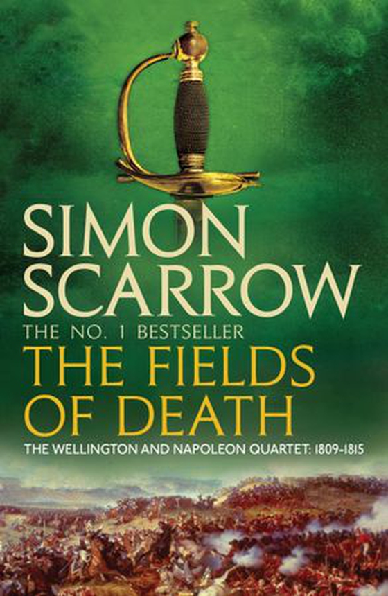 The Fields of Death (Wellington and Napoleon 4) (ebok) av Simon Scarrow
