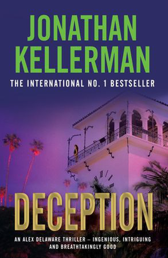 Deception (alex delaware series, book 25)