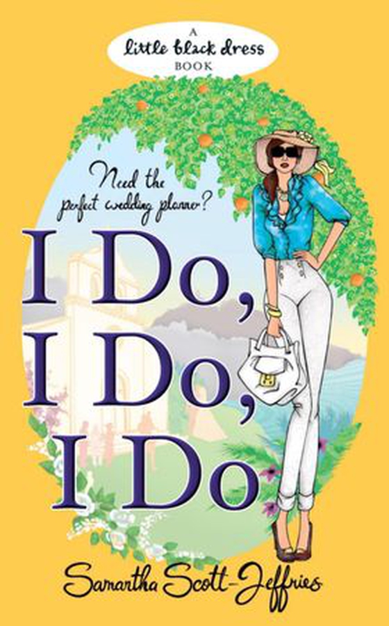 I Do, I Do, I Do (ebok) av Samantha Scott-Jeffries