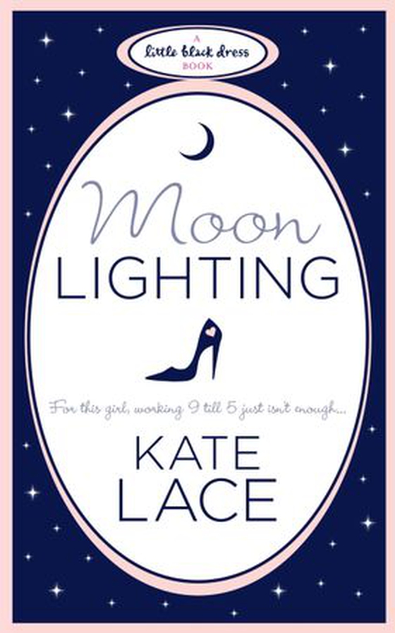 Moonlighting (ebok) av Kate Lace