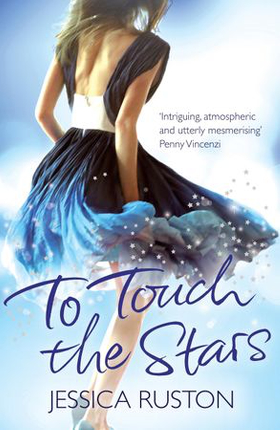 To touch the stars (ebok) av Jessica Ruston