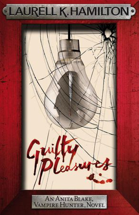 Guilty Pleasures (ebok) av Laurell K. Hamilton
