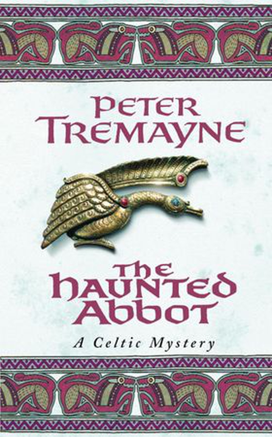 The haunted abbot (ebok) av Peter Tremayne