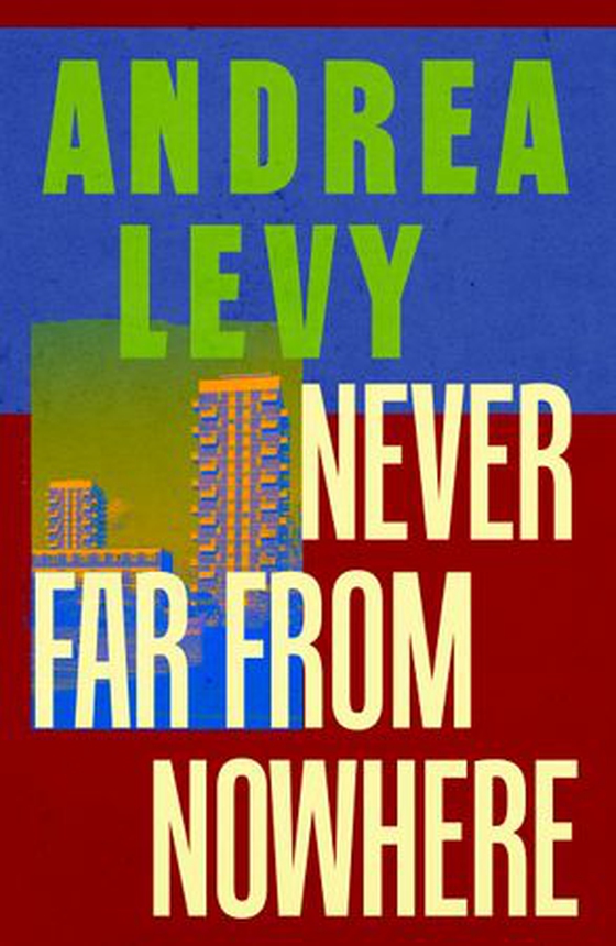 Never Far From Nowhere (ebok) av Andrea Levy