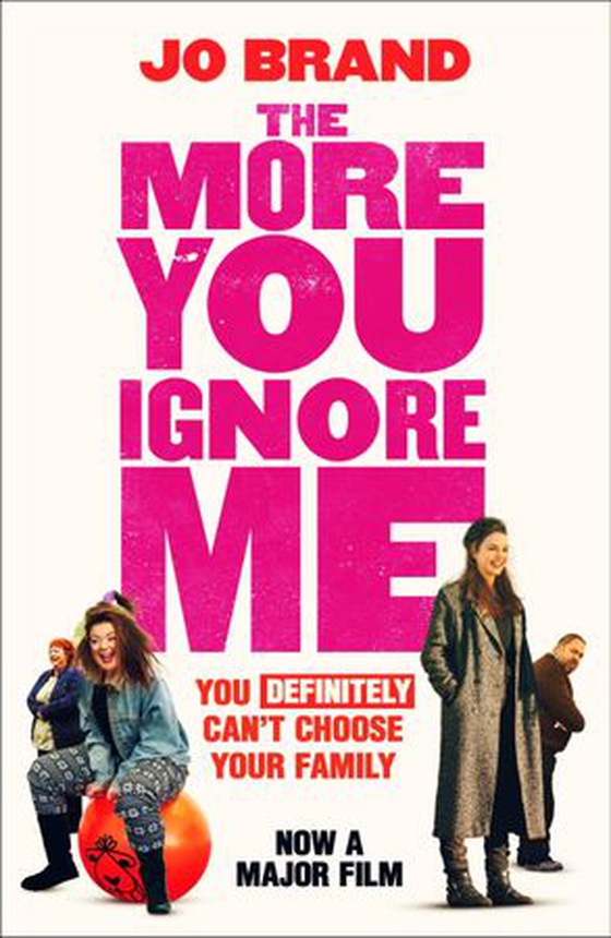 The More You Ignore Me (ebok) av Jo Brand