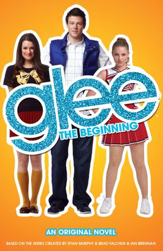 Glee: The Beginning (ebok) av Sophia Lowell