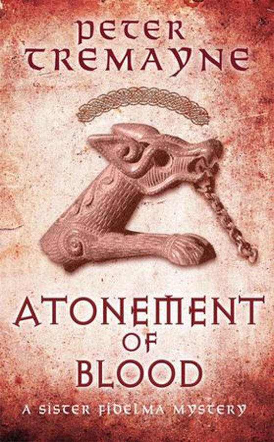Atonement of blood (ebok) av Peter Tremayne