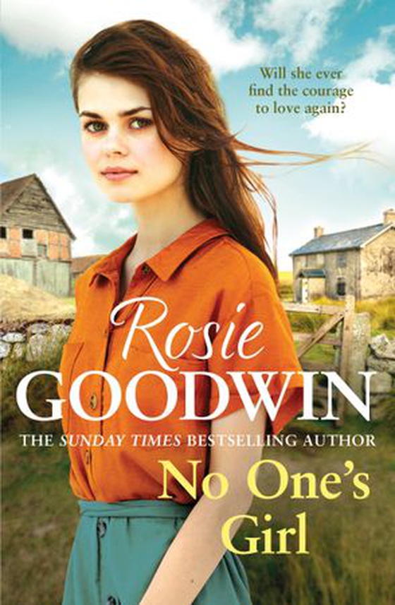 No One's Girl - A compelling saga of heartbreak and courage (ebok) av Rosie Goodwin