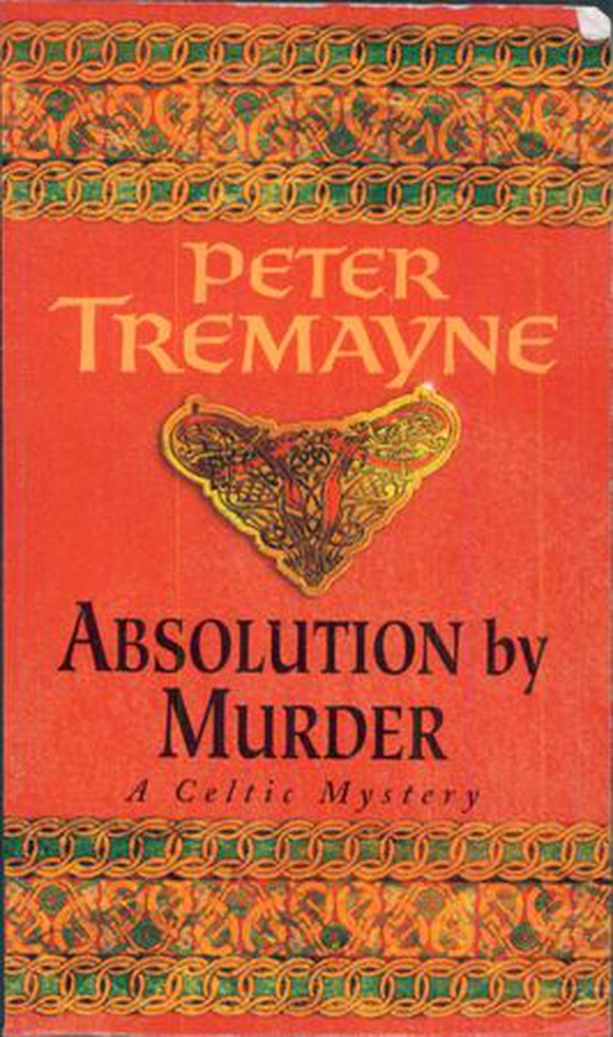 Absolution by murder