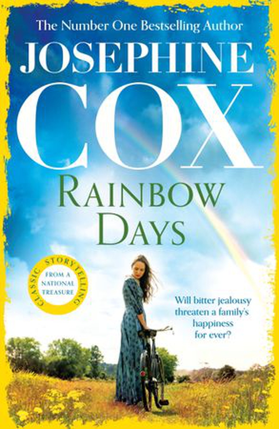 Rainbow Days - A dramatic saga pulsing with heartache (ebok) av Josephine Cox