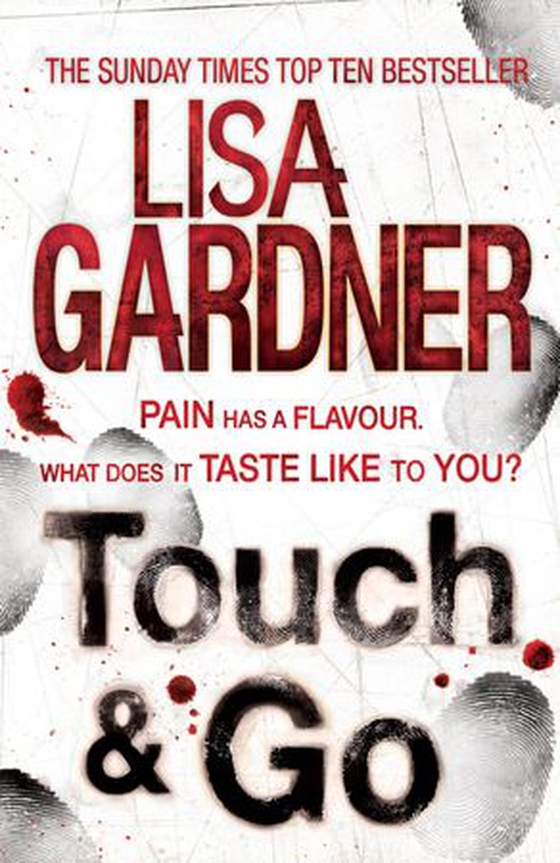 Touch & go (ebok) av Lisa Gardner