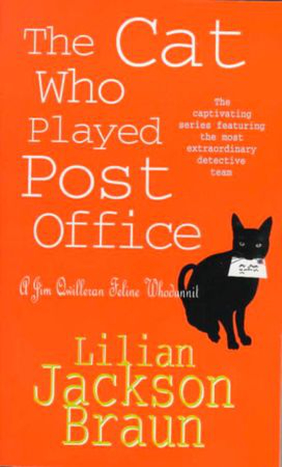 The Cat Who Played Post Office (The Cat Who… Mysteries, Book 6) - A cosy feline crime novel for cat lovers everywhere (ebok) av Lilian Jackson Braun