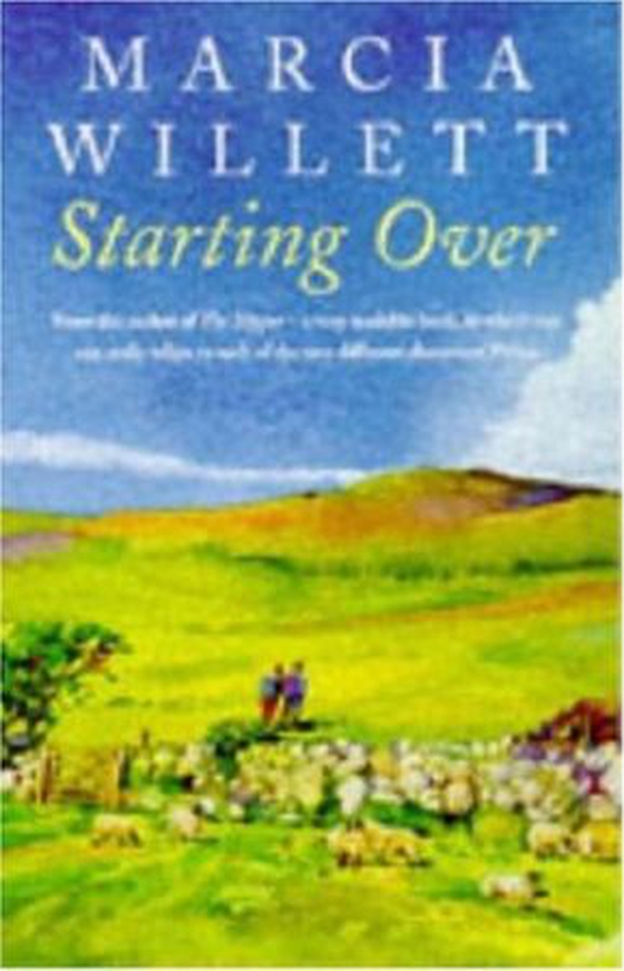 Starting Over - A heart-warming novel of family ties and friendship (ebok) av Marcia Willett