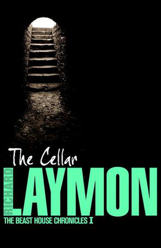 The Cellar (Beast House Chronicles, Book 1) - Who knows what might be down there... (ebok) av Ukjent