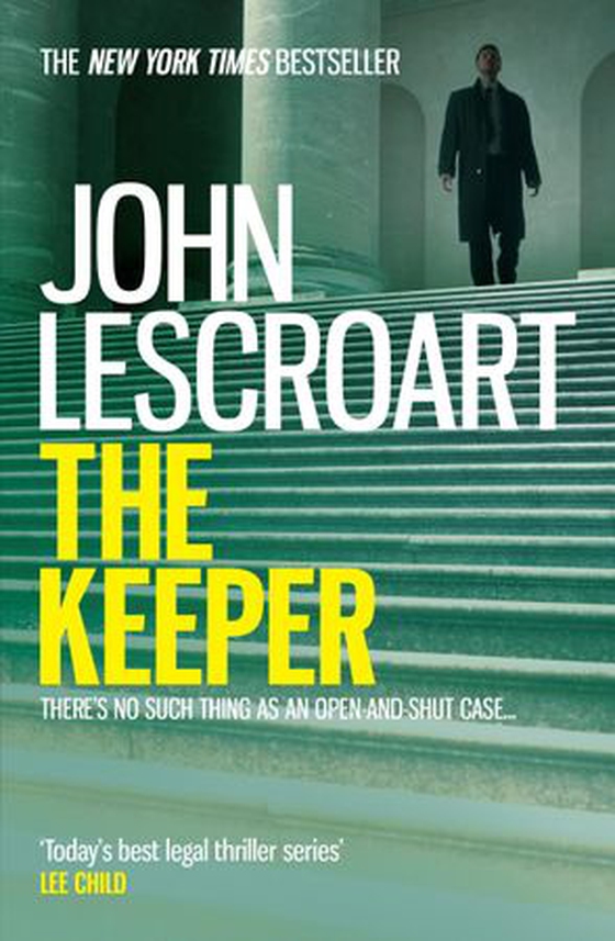 The Keeper (Dismas Hardy series, book 15) - A riveting and complex courtroom thriller (ebok) av John T. Lescroart