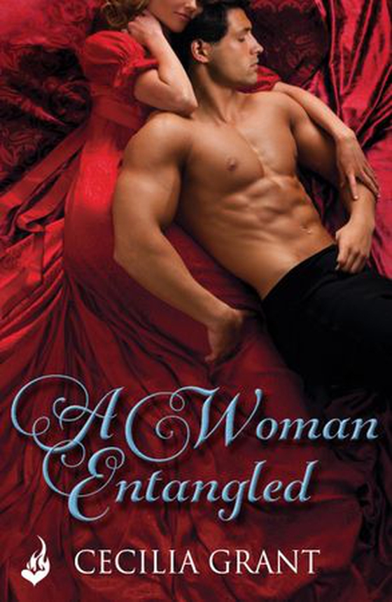 A Woman Entangled: Blackshear Family Book 3 (ebok) av Cecilia Grant