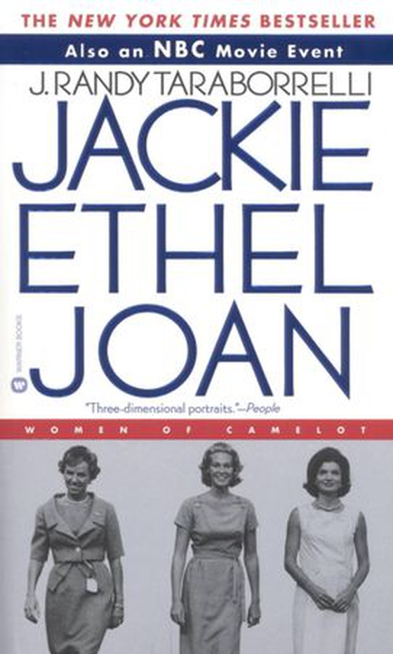 Jackie, Ethel, Joan - Women of Camelot (ebok) av J. Randy Taraborrelli