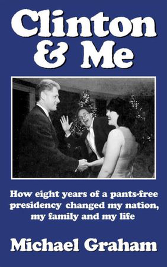 Clinton & Me