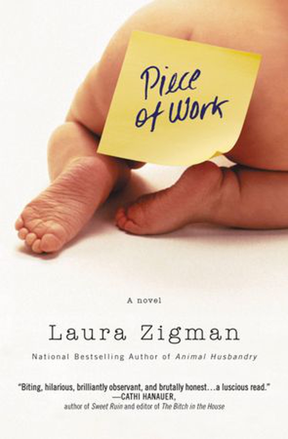 Piece of Work (ebok) av Laura Zigman