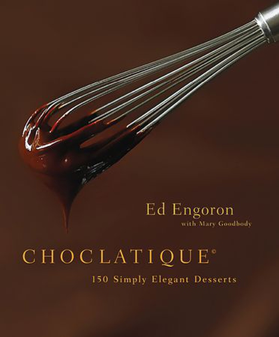 Choclatique - 150 Simply Elegant Desserts (ebok) av Ed Engoron