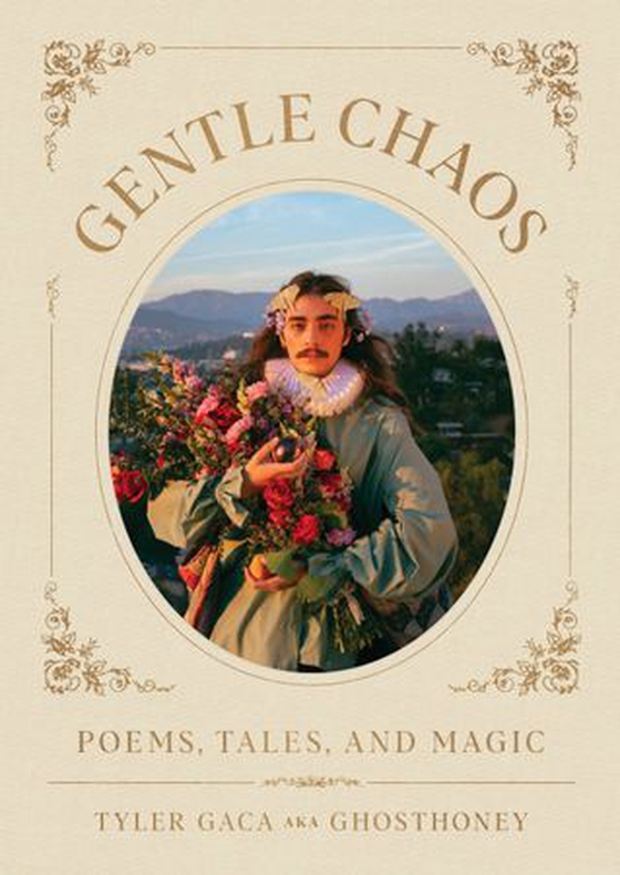 Gentle Chaos - Poems, Tales, and Magic (ebok) av Tyler Gaca