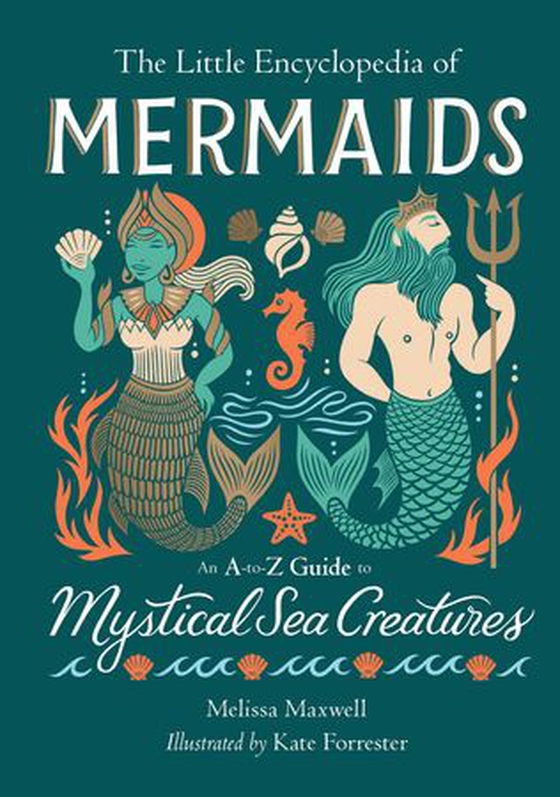 The Little Encyclopedia of Mermaids - An A-to-Z Guide to Mystical Sea Creatures (ebok) av Melissa Maxwell