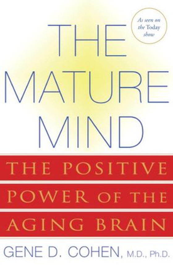 The Mature Mind