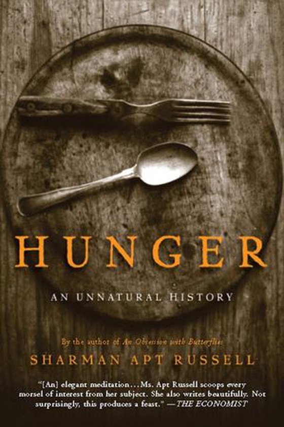 Hunger - An Unnatural History (ebok) av Sharman Apt Russell