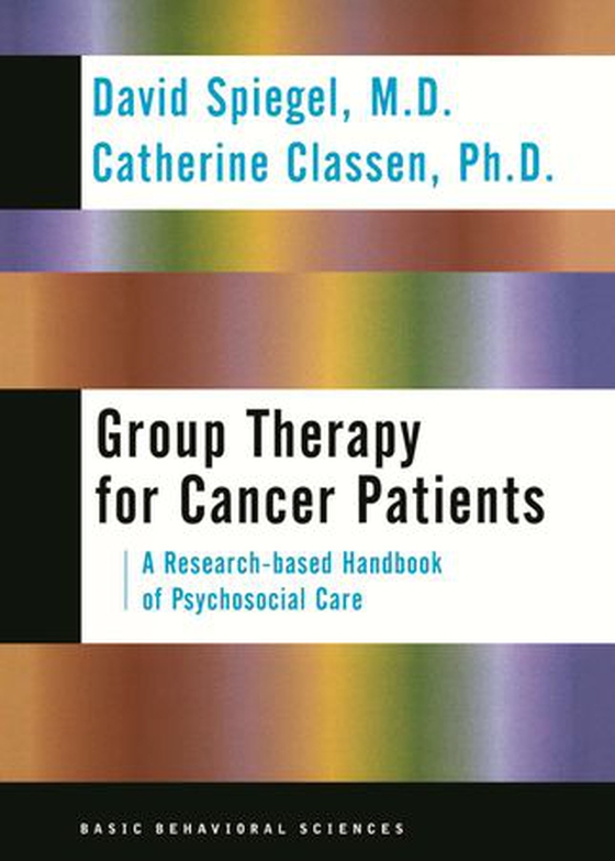 Group Therapy For Cancer Patients: A Research-based Handbook Of Psychosocial Care (ebok) av David Spiegel