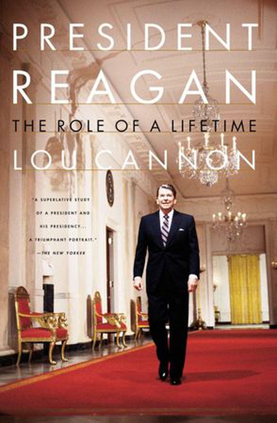 President Reagan - The Role Of A Lifetime (ebok) av Lou Cannon
