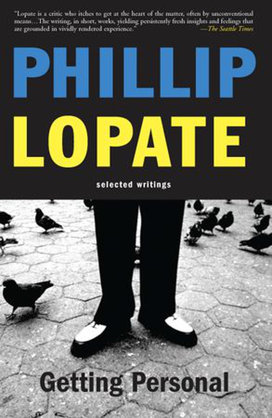 Getting Personal - Selected Essays (ebok) av Phillip Lopate