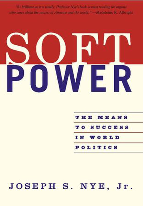 Soft Power - The Means To Success In World Politics (ebok) av Joseph S Nye