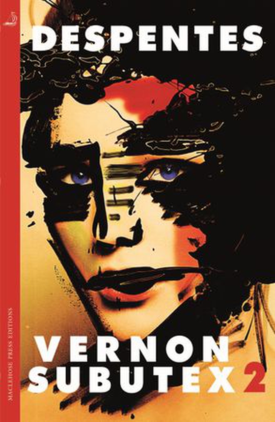 Vernon Subutex Two - "Funny, irreverent and scathing" GUARDIAN (ebok) av Virginie Despentes