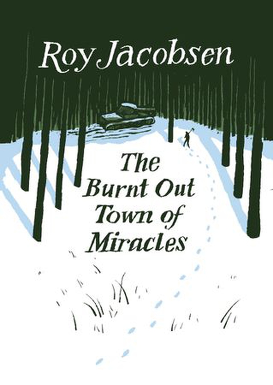 The burnt-out town of miracles