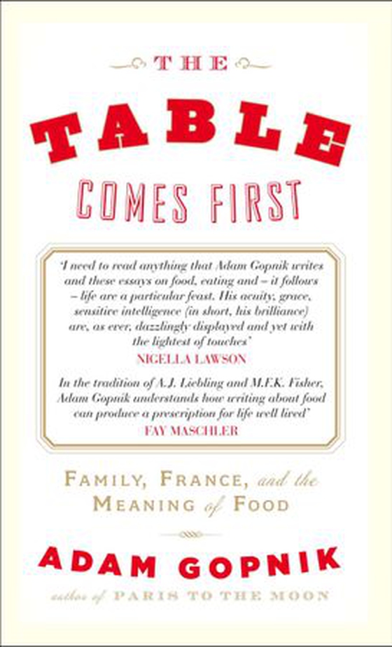 The Table Comes First
