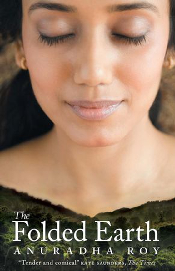 The Folded Earth (ebok) av Anuradha Roy