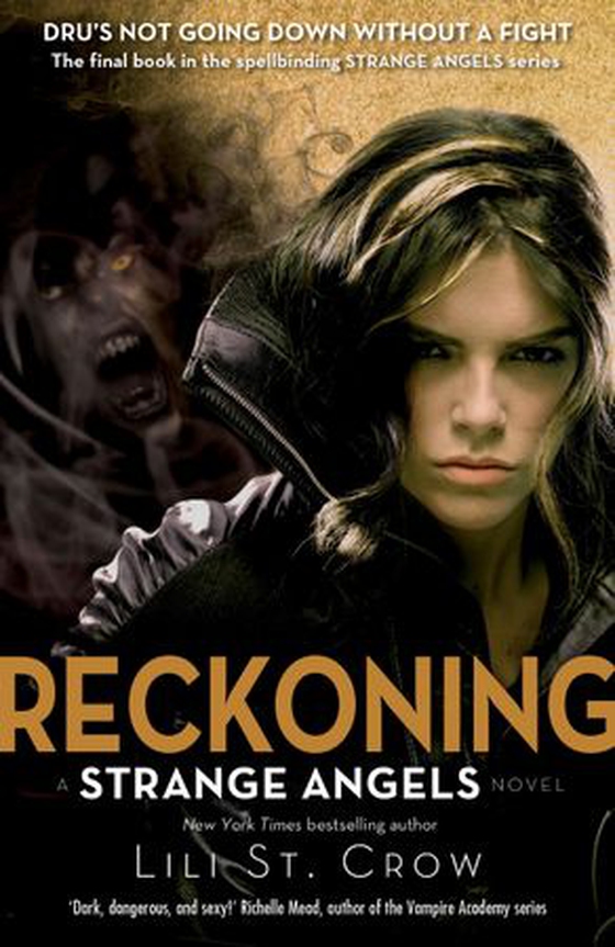 Reckoning - Book 5 (ebok) av Lili St. Crow