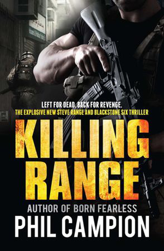 Killing Range - Left for Dead. Back for Revenge. (ebok) av Phil Campion