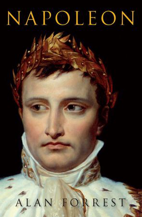 Napoleon (ebok) av Alan Forrest