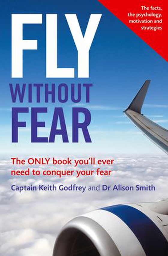 Fly Without Fear (ebok) av Alison Smith