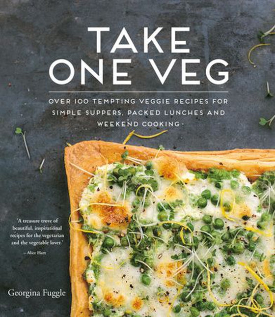 Take One Veg - Over 100 Tempting Veggie Recipes for Simple Suppers, Packed Lunches and Weekend Cooking (ebok) av Georgina Fuggle