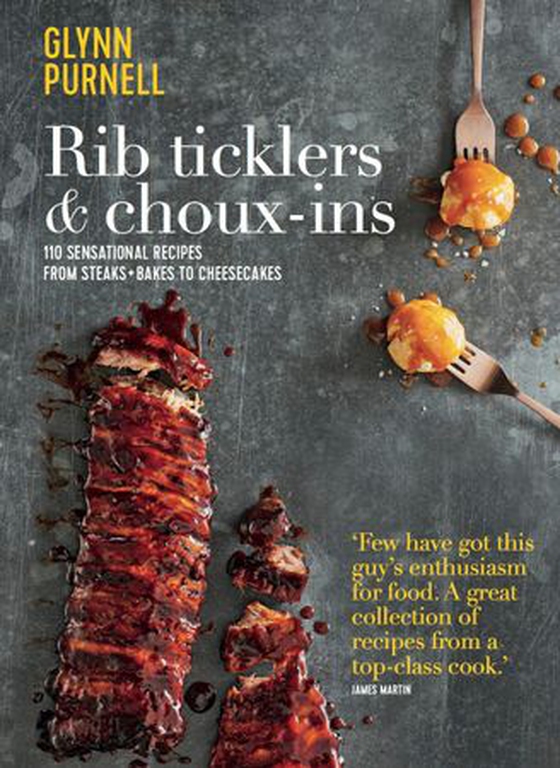 Rib Ticklers and Choux-ins (ebok) av Glynn Purnell